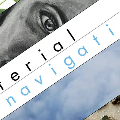 Rectangle with five diagonal bands: 1) a fern frond; 2) part of a face; 3) the exhibit's title, "material navigation"; 4) clouds in the sky; and 5) several rockets ready to launch. (The rockets look like they could be made of individual bullets or the nibs of fountain pens.)